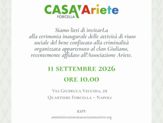 Invito inaugurazione Casa Ariete bene confiscato al clan Giuliano a Napoli Forcella
